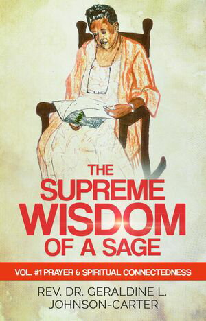 The Supreme Wisdom of A Sage Vol. #1
