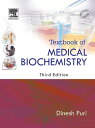 Textbook of Medical Biochemistry【電子書籍】 Dinesh Puri