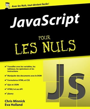 ŷKoboŻҽҥȥ㤨JavaScript Pour les NulsŻҽҡ[ Chris Minnick ]פβǤʤ2,420ߤˤʤޤ