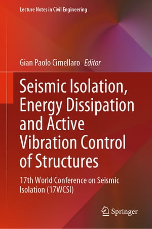 Seismic Isolation, Energy Dissipation and Active Vibration Control of Structures
