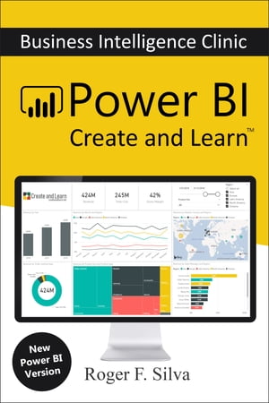 Power BI - Business Intelligence Clinic 2021 Create and Learn