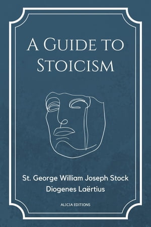 A Guide to Stoicism New Large print edition foll