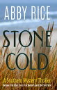 Stone Cold A Southern Mystery Thriller (Book 1 of the Zoe Nichols Van-Life series)【電子書籍】 Abby Rice