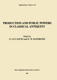 Production and Public Powers in Classical Antiquity【電子書籍】