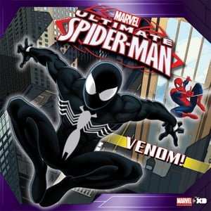 Ultimate Spider-Man: Venom!【電子書籍】[ Nachie Marsham ]