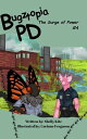 Bugztopia PD: The Surge of Power The Bugztopia PD Series, #4【電子書籍】[ Shelly Kitz ...