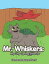 Mr. Whiskers