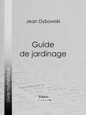 Guide de jardinage