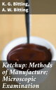 Ketchup: Methods...