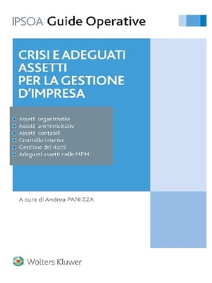 Crisi e adeguati assetti per la gestione dell'impresa