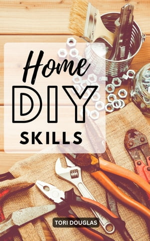Home DIY Skills