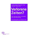 Verlorene Zeiten? DDR-Lebensgeschichten im R?ckblick - eine Interviewsammlung