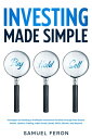 ŷKoboŻҽҥȥ㤨Investing Made Simple Strategies for Building a Profitable Investment Portfolio through Real Estate, Stocks, Options Trading, Index Funds, Bonds, REITs, Bitcoin, and Beyond.Żҽҡ[ Samuel Feron ]פβǤʤ300ߤˤʤޤ