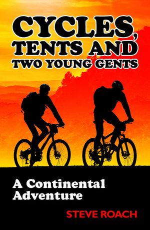 Cycles, Tents and Two Young Gents