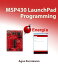 MSP430 LaunchPad ProgrammingŻҽҡ[ Agus Kurniawan ]