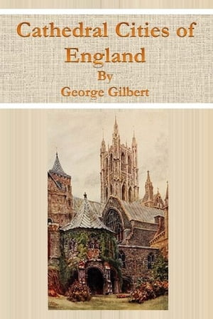 Cathedral Cities of England