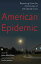 American Epidemic