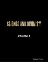 Science and Divinity Volume 1【電子書籍】[