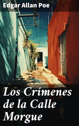 Los Crímenes de la Calle Morgue