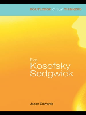 Eve Kosofsky Sedgwick