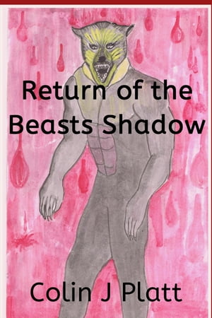 Return of the Beasts Shadow