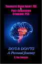ŷKoboŻҽҥȥ㤨Traumatic Brain Injury & Post Concussion Syndrome:Do's & Dont's A Personal Journey TRAUMATIC BRAIN INJURY: TBI & POST-CONCUSSION SYNDOME: PCS, #2Żҽҡ[ C. Rae Johnson ]פβǤʤ250ߤˤʤޤ
