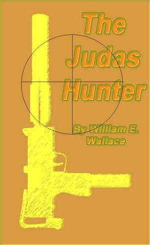 The Judas Hunter