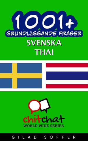 1001+ grundläggande fraser svenska - Thai