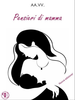 Pensieri di mamma (nuova edizione)