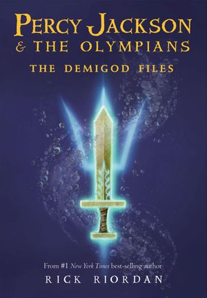 Percy Jackson: The Demigod Files【電子書籍】[ Rick Riordan ]