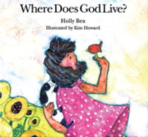 Where Does God Live?