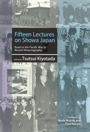 Fifteen Lectures on Showa Japan