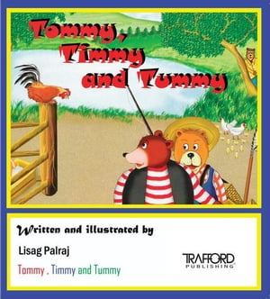 ŷKoboŻҽҥȥ㤨Tommy, Timmy and TummyŻҽҡ[ Lisag Palraj ]פβǤʤ468ߤˤʤޤ