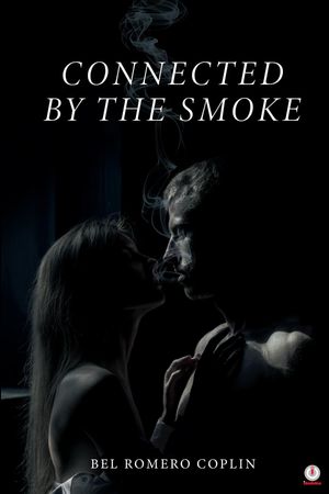 Connected by the Smoke