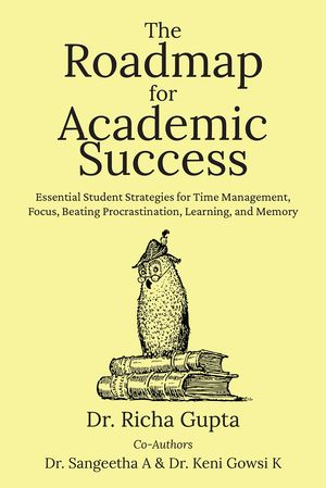 The Roadmap for Academic Success