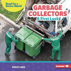Garbage Collectors A First Look【電子書籍】[ Percy Leed ]