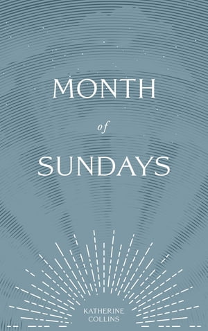 Month of Sundays