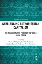 Challenging Authoritarian Capitalism The Transformative Power of the World Socia...