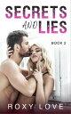 Secrets and Lies Secrets and Lies, #2【電子