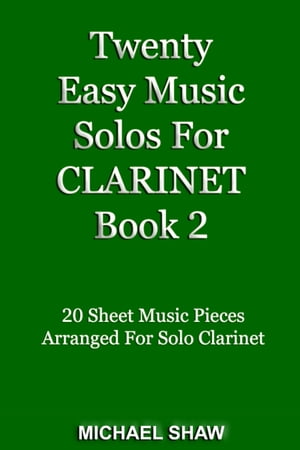 Twenty Easy Music Solos For Clarinet Book 2