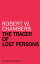 The Tracer of Lost PersonsŻҽҡ[ Robert W. Chambers ]