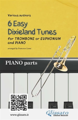 Trombone or Euphonium & Piano "6 Easy Dixieland Tunes" piano parts