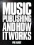 Nickels & Dimes: Music Publishing & It's Administration in the Modern Age