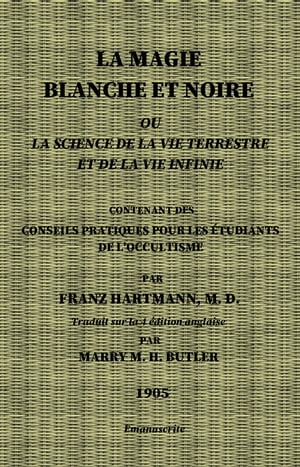 LA MAGIE BLANCHE ET NOIRE