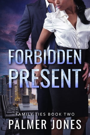 Forbidden PresentŻҽҡ[ Palmer Jones ]