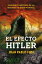 El efecto Hitler Una breve historia de la Segunda Guerra MundialŻҽҡ[ Juan Pablo Fusi ]
