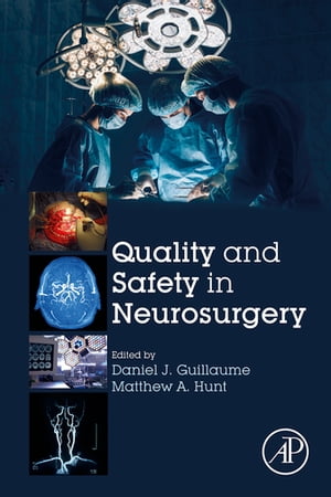 Quality and Safety in Neurosurgery