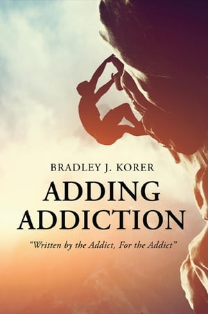 Adding Addiction