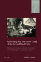 Anna Haag and her Secret Diary of the Second World War A Democratic German Feminist’s Response to the Catastrophe of National Socialism