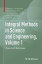 Integral Methods in Science and Engineering, Volume 1